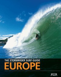 The Stormrider Surf Guide Europe (h�ftad)
