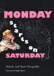 Monday Starts on Saturday (h�ftad)