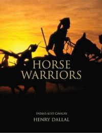 Horse Warriors (inbunden)