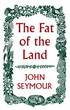 The Fat of the Land