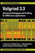Valgrind 3.3 - Advanced Debugging And Profiling For Gnu/Linux Applications