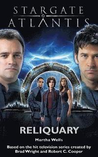 Stargate Atlantis: Reliquary (h�ftad)