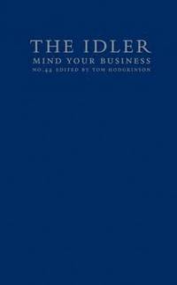 Mind Your Business (h�ftad)