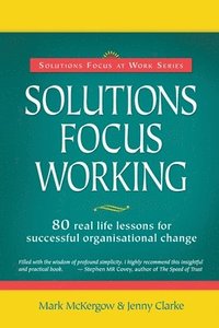 Solutions Focus Working (h�ftad)