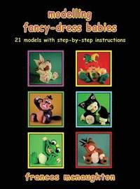 Modelling Fancy-Dress Babies (h�ftad)