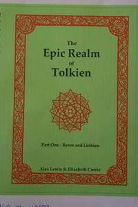 The Epic Realm of Tolkien: Pt. 1 Beren and Luthien (h�ftad)