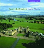 Scottish Borders from Above: Album 1 (inbunden)