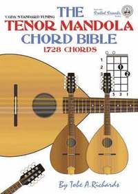 The Tenor Mandola Chord Bible (h�ftad)