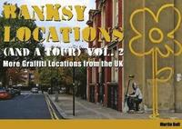 Banksy Locations (And A Tour) (h�ftad)