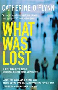 What Was Lost (h�ftad)