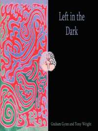 Left in the Dark (inbunden)