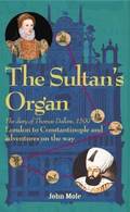 The Sultan's Organ