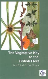 The Vegetative Key to the British Flora (h�ftad)