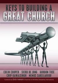 Keys to Building a Great Church (h�ftad)