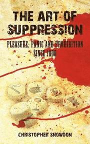 The Art of Suppression (h�ftad)