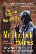 The Singular Adventures of Mr Sherlock Holmes