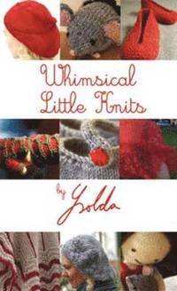 Whimsical Little Knits (h�ftad)