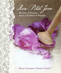 Rose Petal Jam (inbunden)