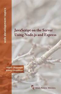 Javascript on the Server Using Node.JS and Express (h�ftad)