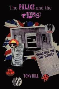 The Palace and the Punks (h�ftad)