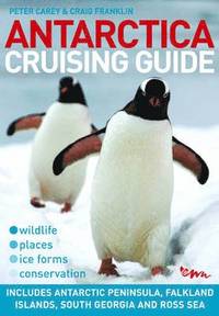 Antarctica Cruising Guide (h�ftad)