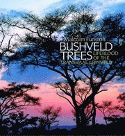 Bushveld Trees (h�ftad)