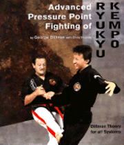 Advanced Pressure Point Fighting of Ryukyu Kempo (h�ftad)