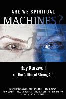 Are We Spiritual Machines? (h�ftad)