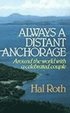 Always A Distant Anchorage