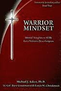 Warrior Mindset: Mental Toughness Skills for a Nation's Peacekeepers (h�ftad)
