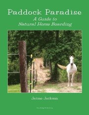 Paddock Paradise (h�ftad)
