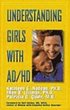 Understanding Girls with Ad/HD