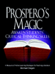 Prospero's Magic: Active Learning Strategies for the Teaching of Literature (inbunden)