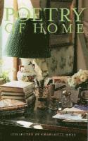 Poetry of Home (inbunden)