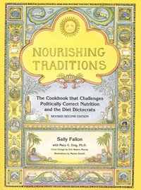 Nourishing Traditions (h�ftad)