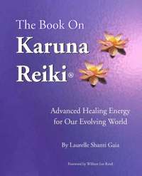 The Book on Karuna Reiki (h�ftad)
