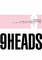 9 Heads (h�ftad)