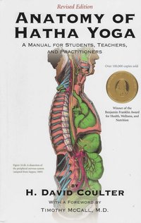 The Anatomy of Hatha Yoga (h�ftad)