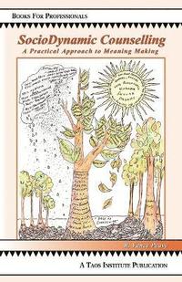 SocioDynamic Counselling (h�ftad)