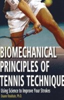 Biomechanical Principles of Tennis Technique (h�ftad)