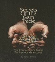 Secrets of the Gem Trade (h�ftad)