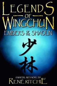 Legends Of Wingchun (h�ftad)