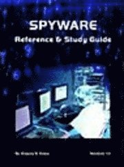 Spyware Reference & Study Guide