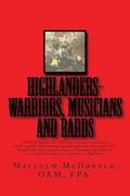 HIGHLANDERS-warriers, musians and bards