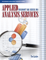 Applied Microsoft SQL Server 2012 Analysis Services: Tabular Modeling (h�ftad)