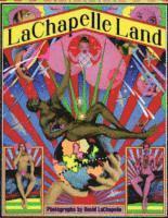 LaChapelle Land (inbunden)
