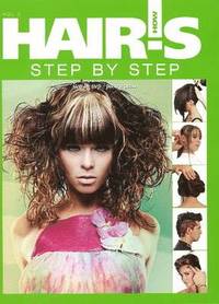 Hair's How: v. 3 Step-by-Step (inbunden)