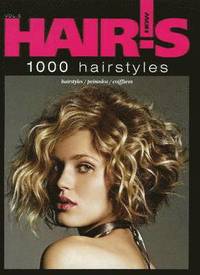 Hair's How: v. 6 1000 Hairstyles (inbunden)