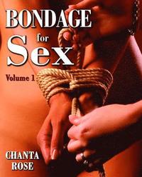 Bondage for Sex: v. 1 (h�ftad)
