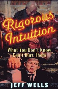 Rigorous Intuition (h�ftad)